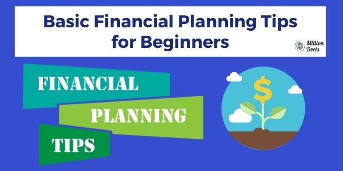 Basic Financial Planning Tips for Beginners