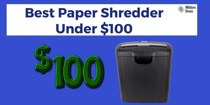 Best Paper Shredder Under $100