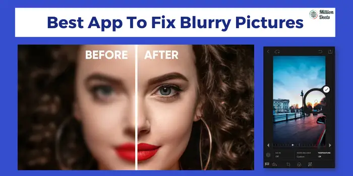 App To Fix Blurry Pictures