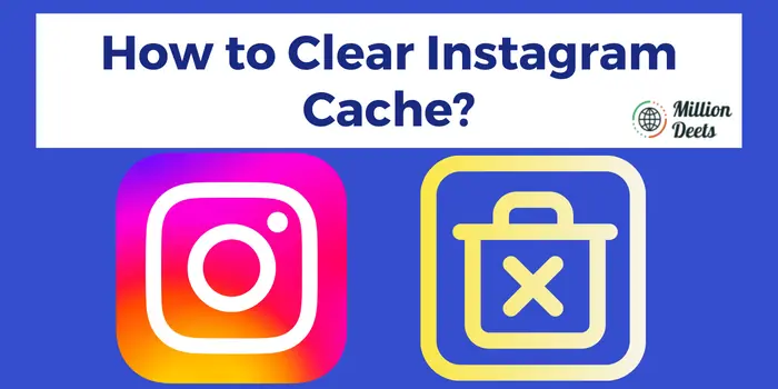 Clear Instagram Cache