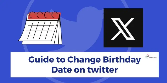how to change birthday on Twitter