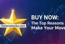 5starsstocks.com buy now: The Top Reasons to Make Your Move